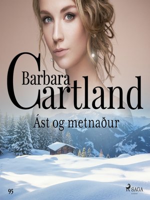 cover image of Ást og metnaður (Hin eilífa sería Barböru Cartland 11)